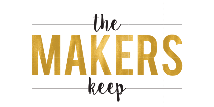The Makers Keep